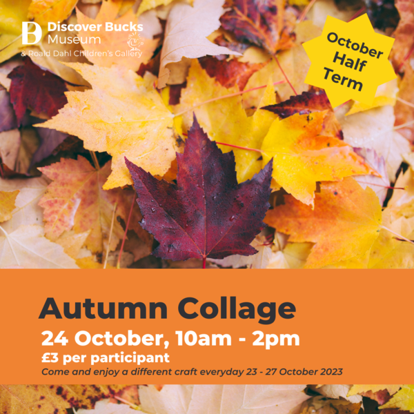 October Half Term Craft: Autumn Collage at Discover Bucks Museum