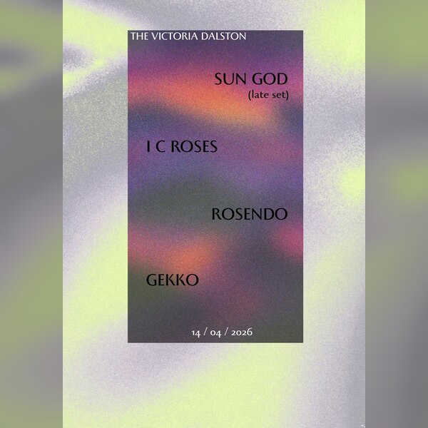 Sun God / I C Roses / Rosendo / Gekko
