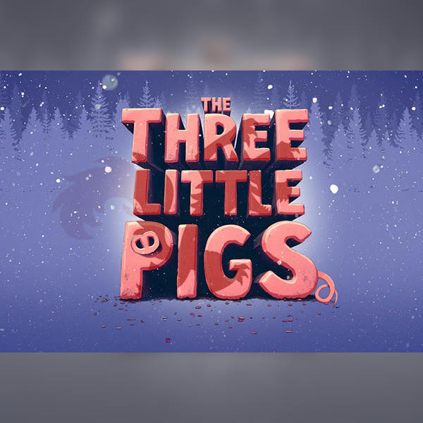 The Three Little Pigs