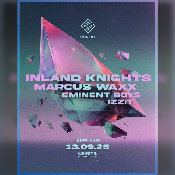 Inland Knights + Marcus Waxx