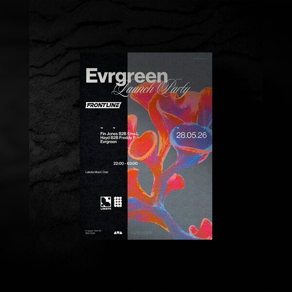 Evrgreen Presents: Launch Party - Ft. Frontline
