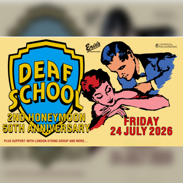 Deaf School: 2nd Honeymoon 50th Anniversary