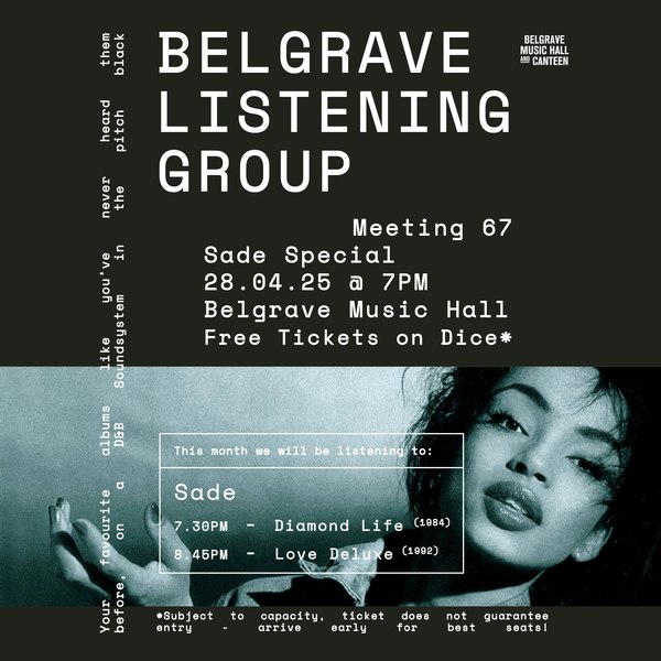 Belgrave Listening Group #67 - Sade Special