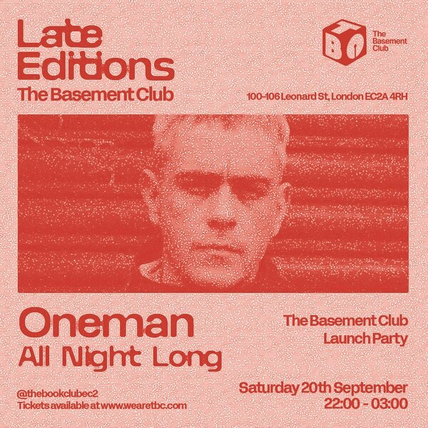 Late Editions: Oneman (all Night Long)