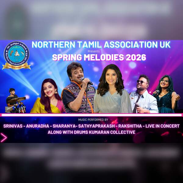 Northern Tamil Association UK - Spring Melodies