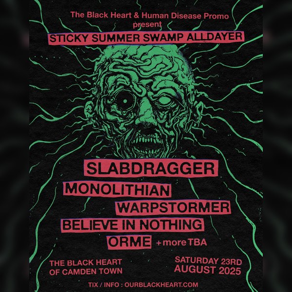 Sticky Summer Swamp Alldayer Ft Slabdragger + More
