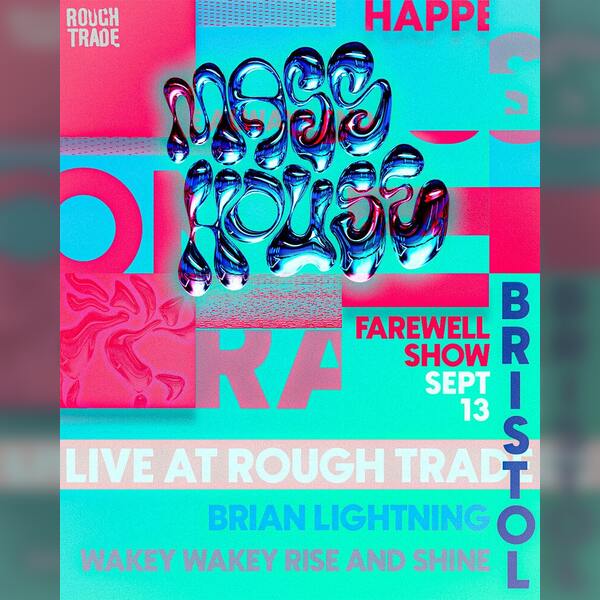 Mass House Final Show