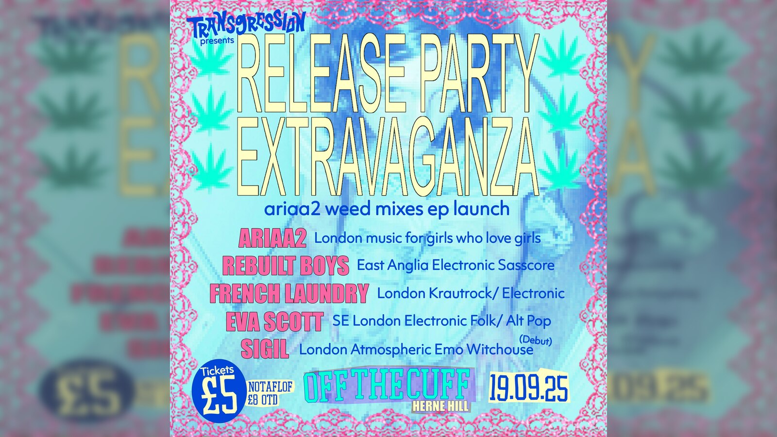 Transgression Presents: Ariaa2 weed Mixes Ep Launch | The List