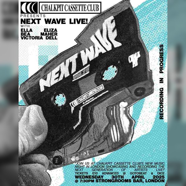 Next Wave – Live Presents Ella Eliza | Bea Maher | Victoria Dell