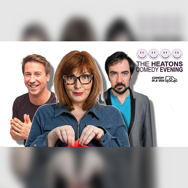 Heatons Comedy Evening