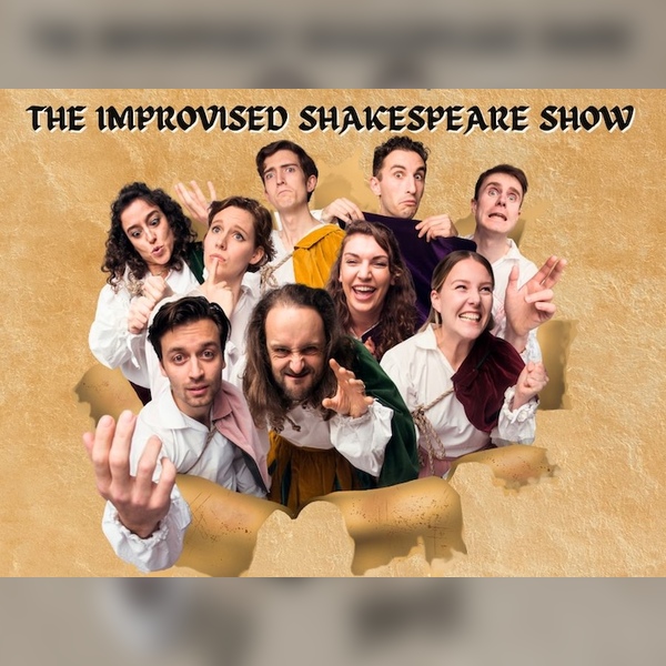 The Improvised Shakespeare Show