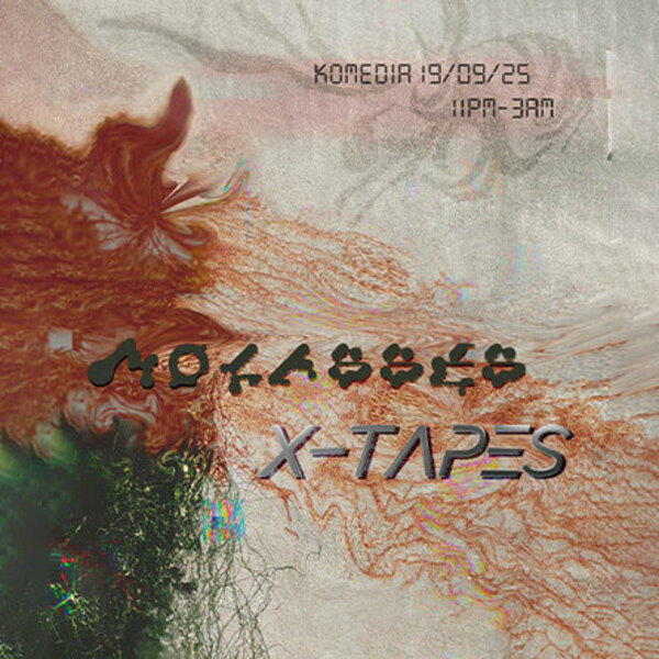 X-Tapes // Molasses
