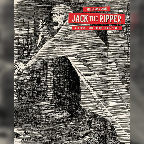 An Evening with Jack The Ripper