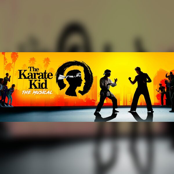 The Karate Kid: The Musical