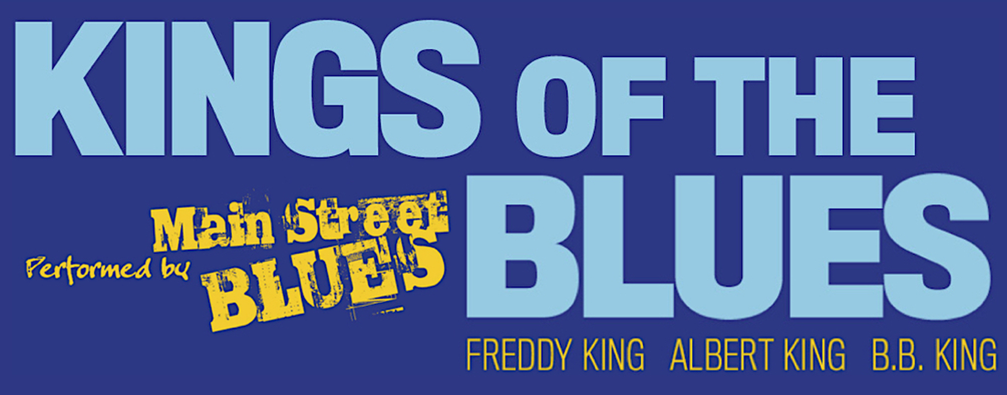 Kings of the Blues: Main Street Blues