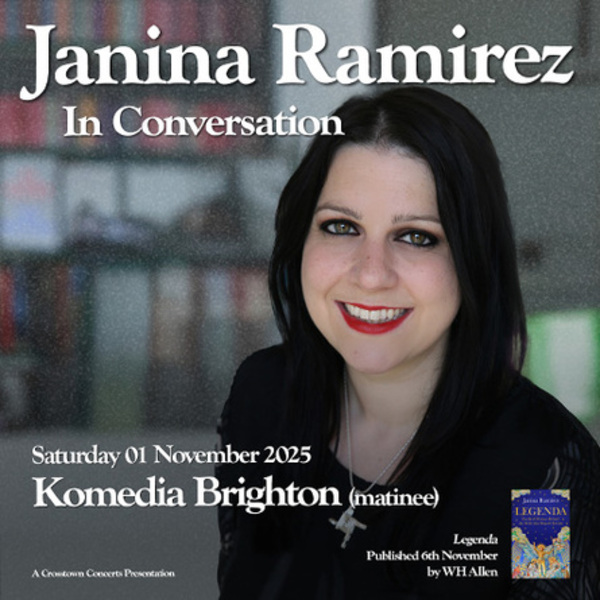 Janina Ramirez - 'Legenda' In Conversation