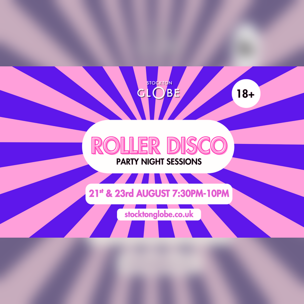 Party Night Roller Disco (Over 18's)