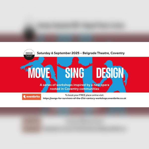 FREE workshops in movement, singing and design