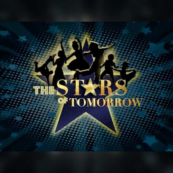 The Stars of Tomorrow