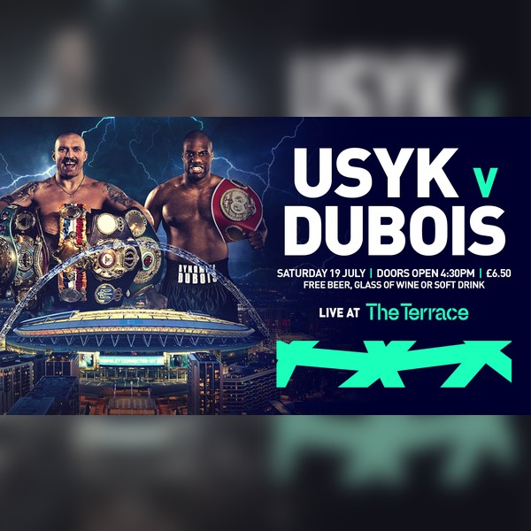 Usyk v Dubois Watch Party