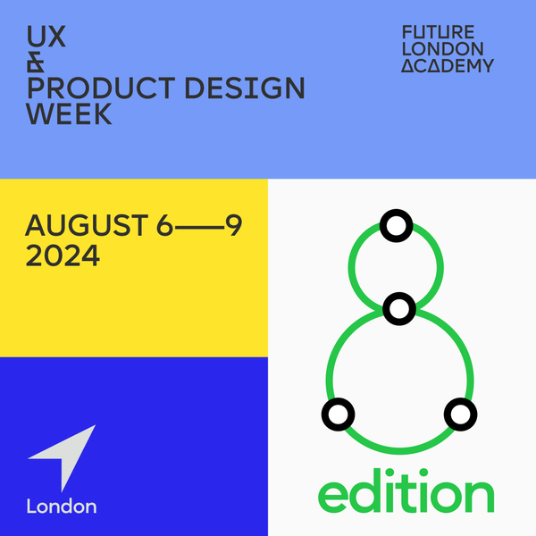 UX & Product Design Week