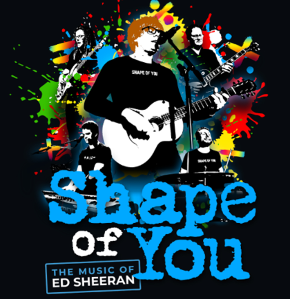 Shape of You - the Music of Ed Sheeran