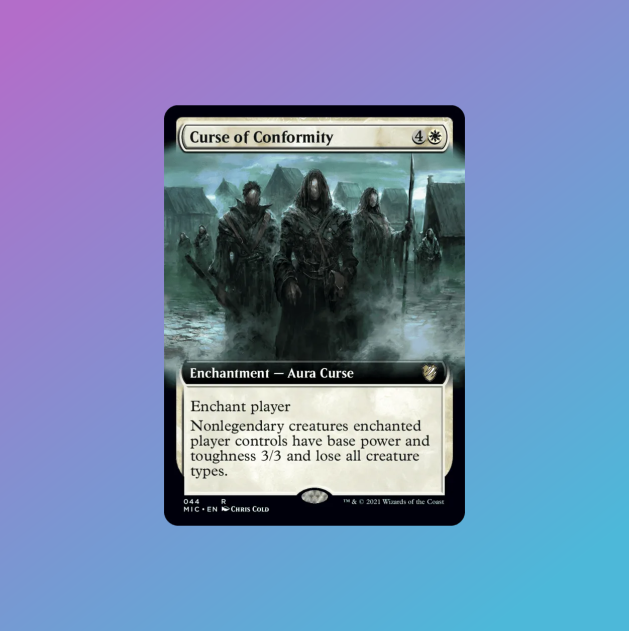 Curse of Conformity (Borderless) - Innistrad: Midnight Hunt