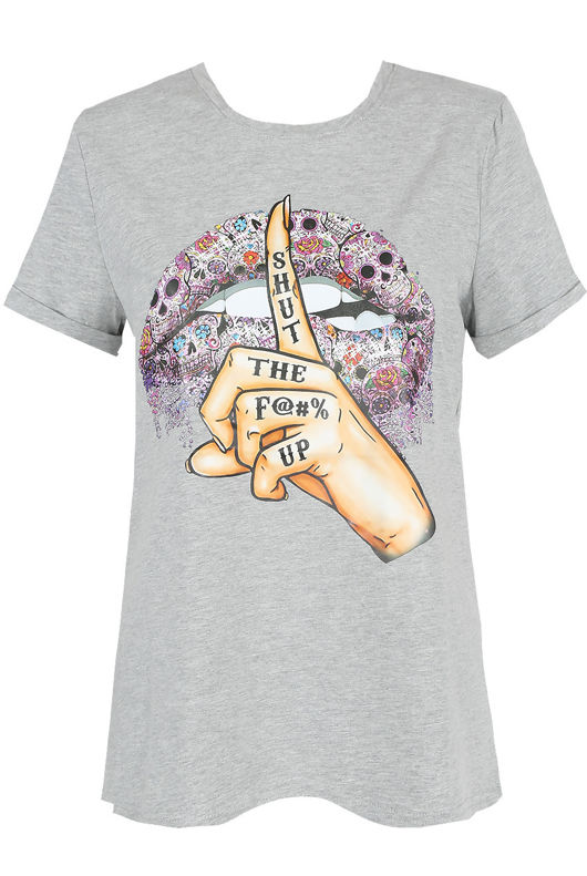 SHUT THE F@#% UP Slogan Round Neck T Shirt