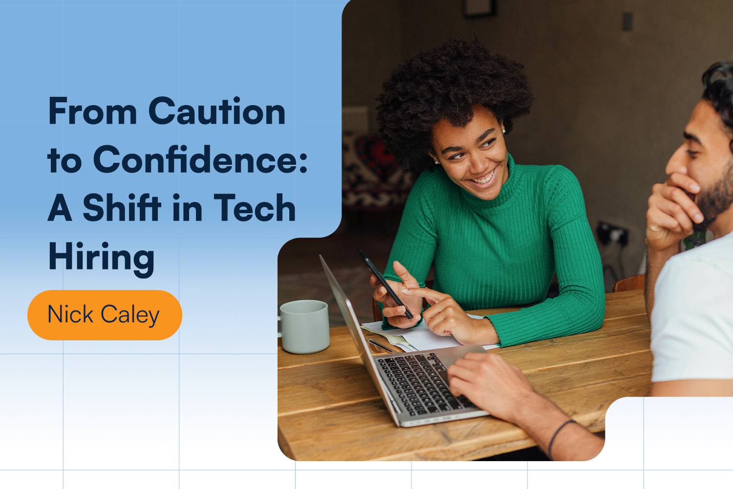 From Caution to Confidence: A Shift in Tech Hiring