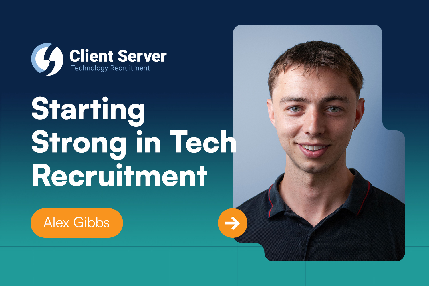 Alex Gibbs: Starting Strong in Tech Recruitment