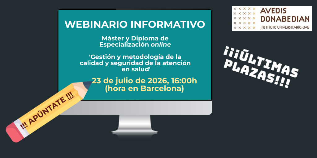 Webinar informativo sobre nuestro Máster y el Diploma en Calidad y Seguridad de la Atención