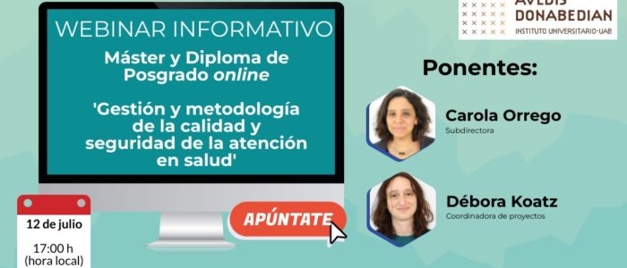 Sesión informativa online: Máster y diploma de posgrado online Gestión y metodología de la calidad y seguridad de la atención en salud