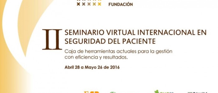 Inscripciones abiertas al II Seminario virtual internacional en seguridad del paciente