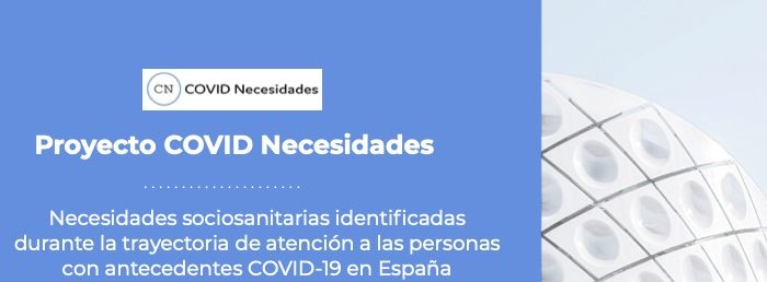 Estudio sobre las necesidades sociosanitarias asociadas a la pandemia por COVID-19 en España