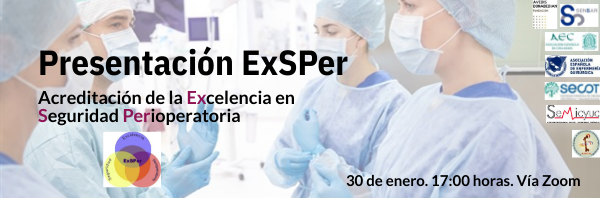 Presentación online ExSPer, Acreditación de la Excelencia en Seguridad Perioperatoria