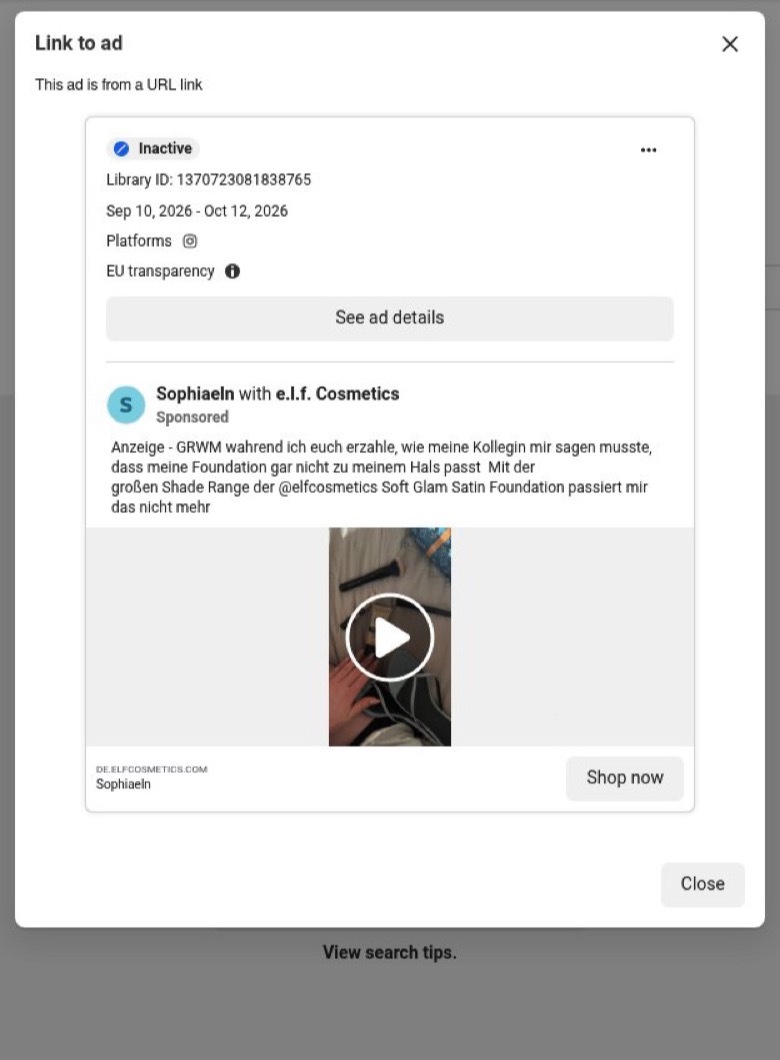 Meta Ad Library card for an inactive Instagram ad headed Sophiaeln with e.l.f. Cosmetics, which ran 10 September to 12 October 2026. The German caption begins Anzeige - GRWM, a get-ready-with-me story about matching foundation shade, tagging @elfcosmetics.