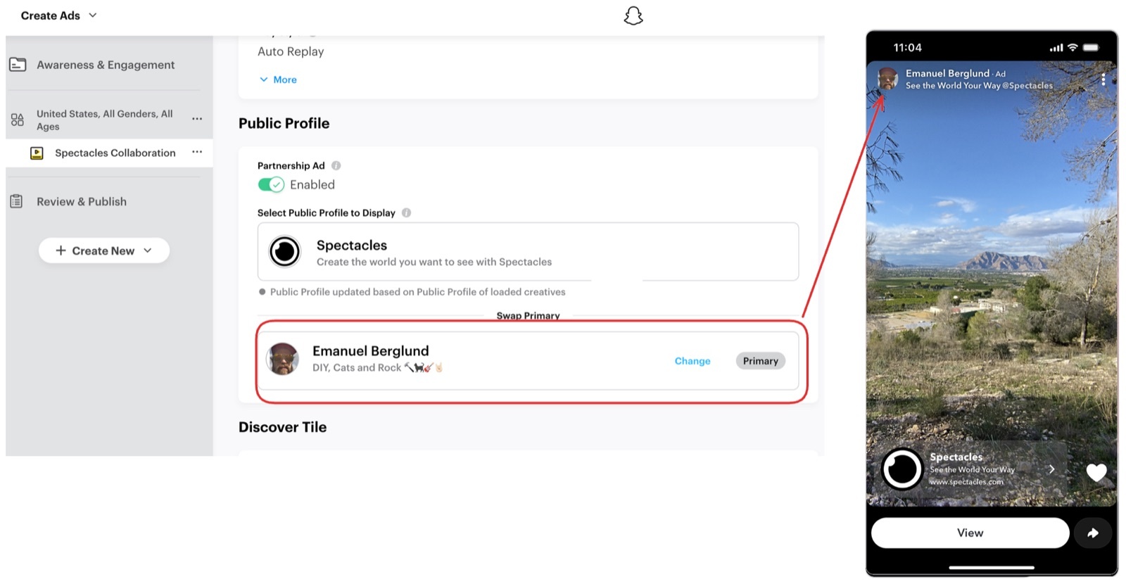 Snapchat Ads Manager with Partnership Ad enabled and the creator Emanuel Berglund set as Primary under Swap Primary, beside a phone preview where the Snap shows the creator's name as sender and Spectacles as the brand.