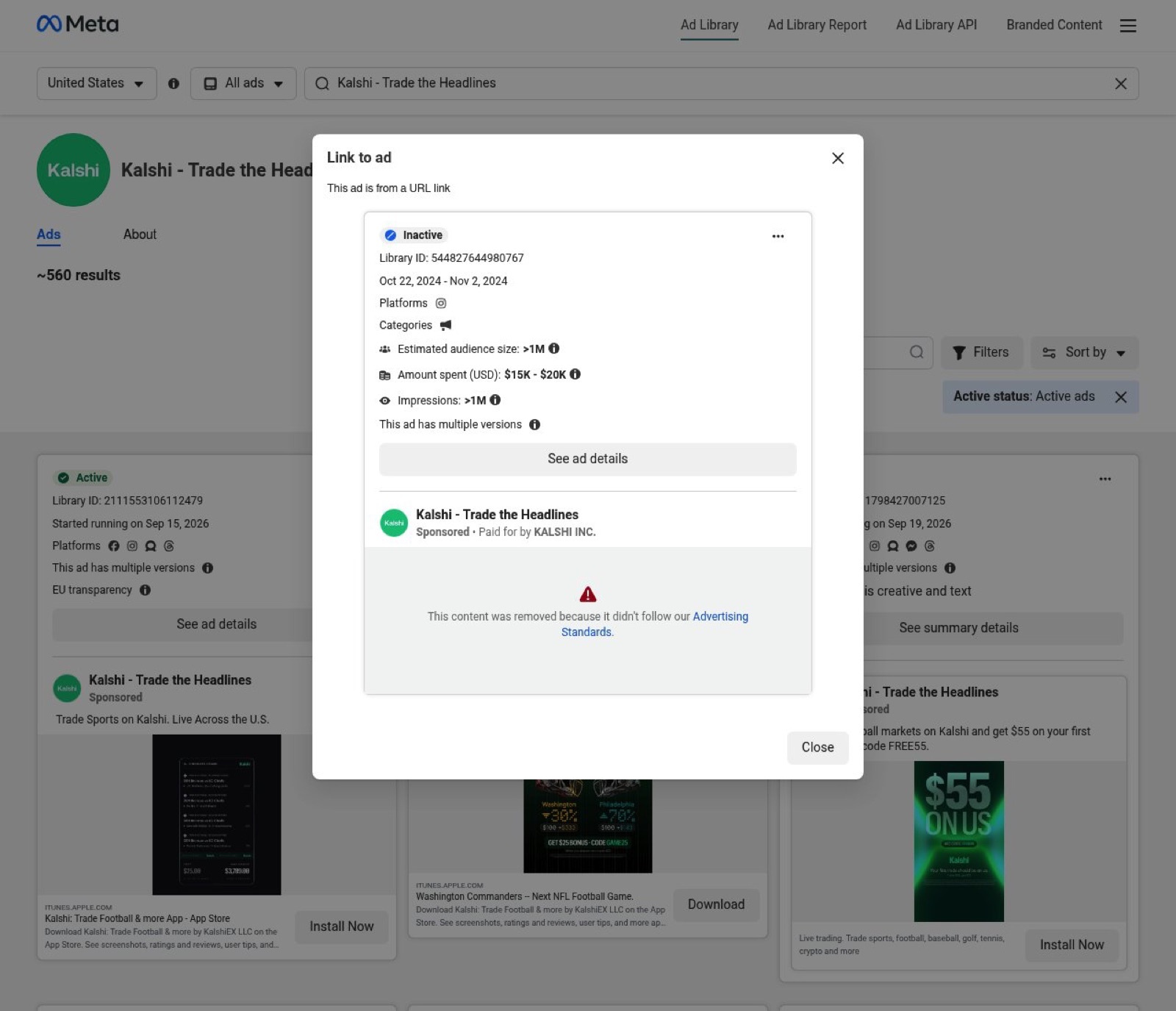 Meta Ad Library record for a Kalshi ad from October 2024: amount spent $15K to $20K, impressions over 1M, and the notice that the content was removed for not following Meta's Advertising Standards.