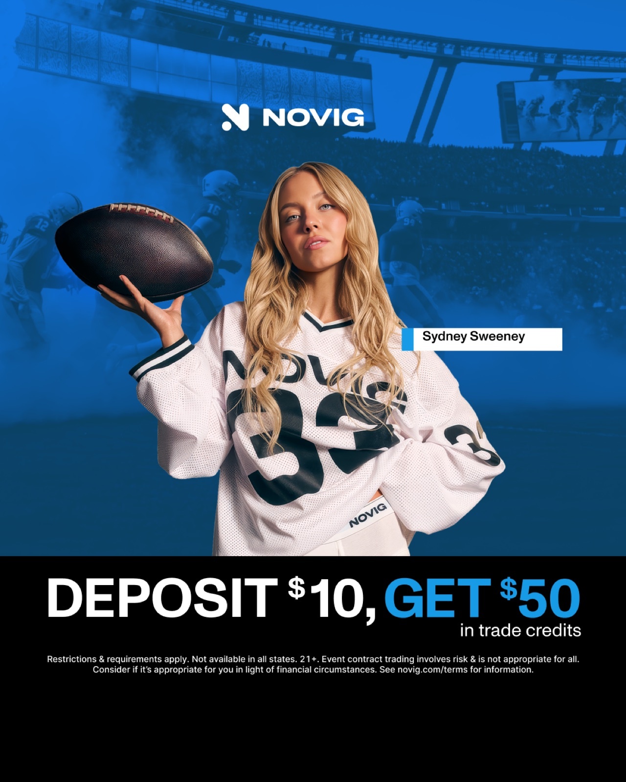 Novig Meta ad: Sydney Sweeney in a white Novig jersey holding a football in front of a stadium, a 'Sydney Sweeney' name tag, 'Deposit $10, get $50 in trade credits'.