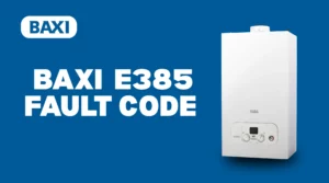 Image of Baxi E385 Fault Code