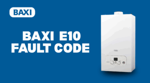 image of Baxi E10 Fault Code
