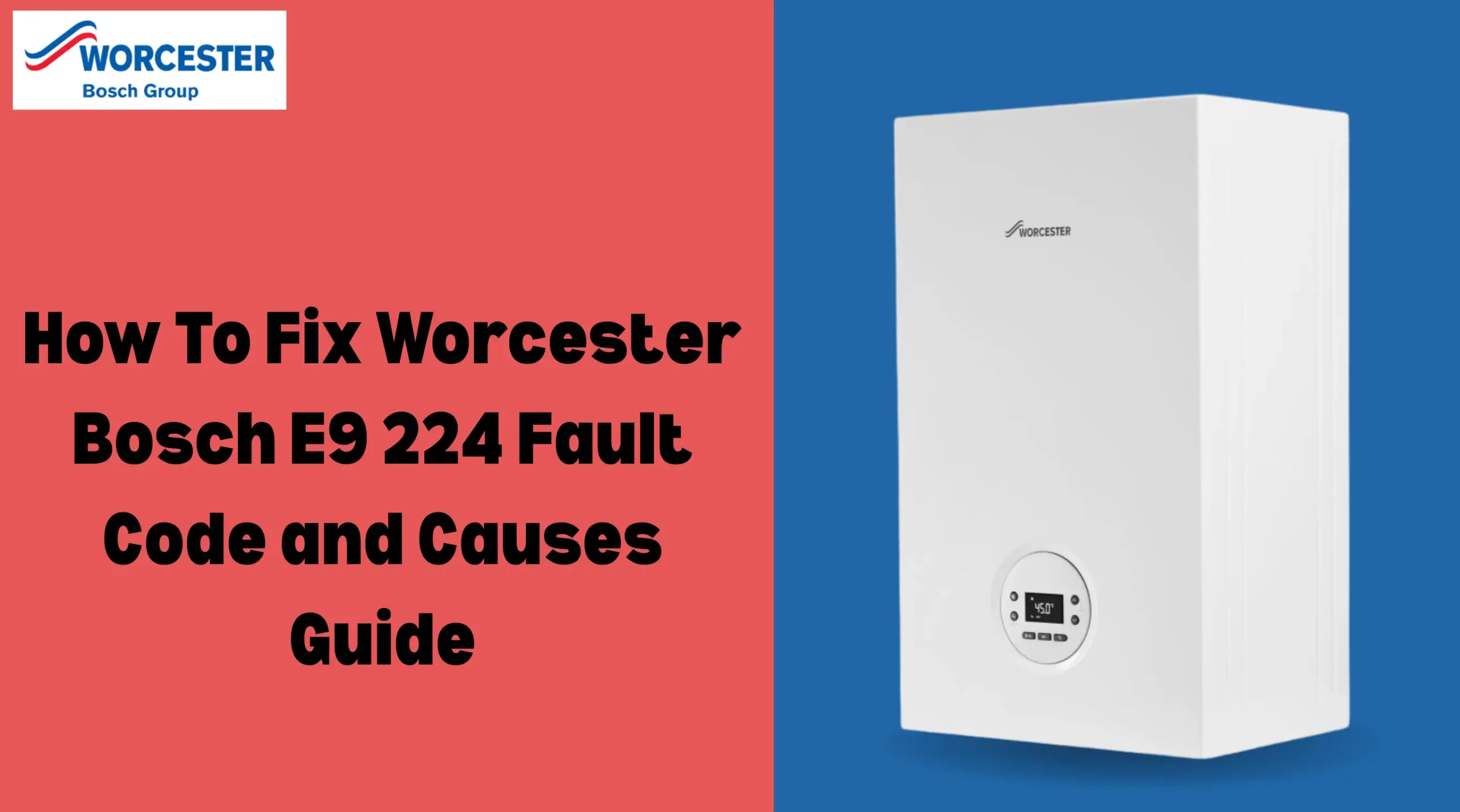 Image of Worcester Bosch E9 224 Fault Code Guide