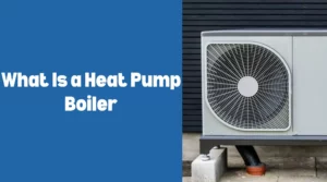 Image of What Is a Heat Pump Boiler