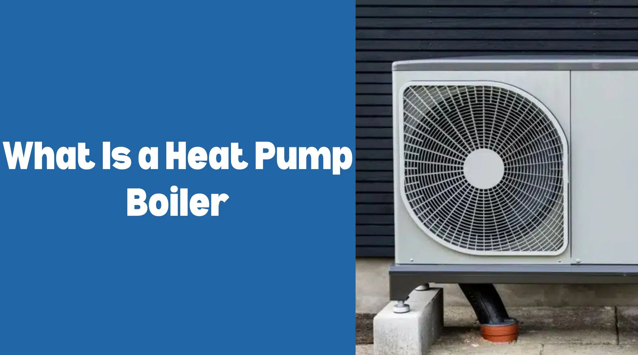 Image of What Is a Heat Pump Boiler