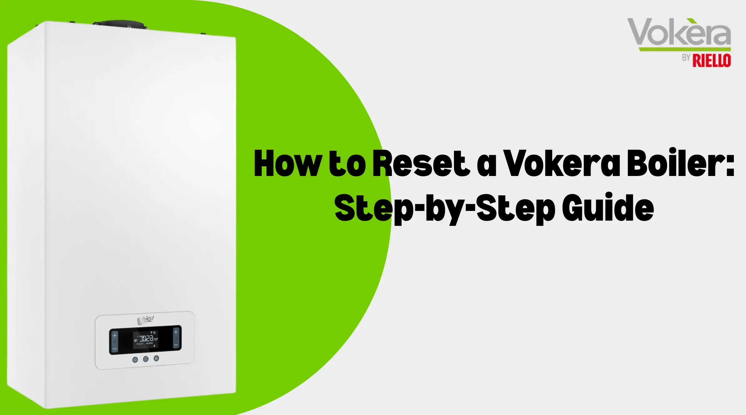 Image of How to Reset a Vokera Boiler: Step-by-Step Guide