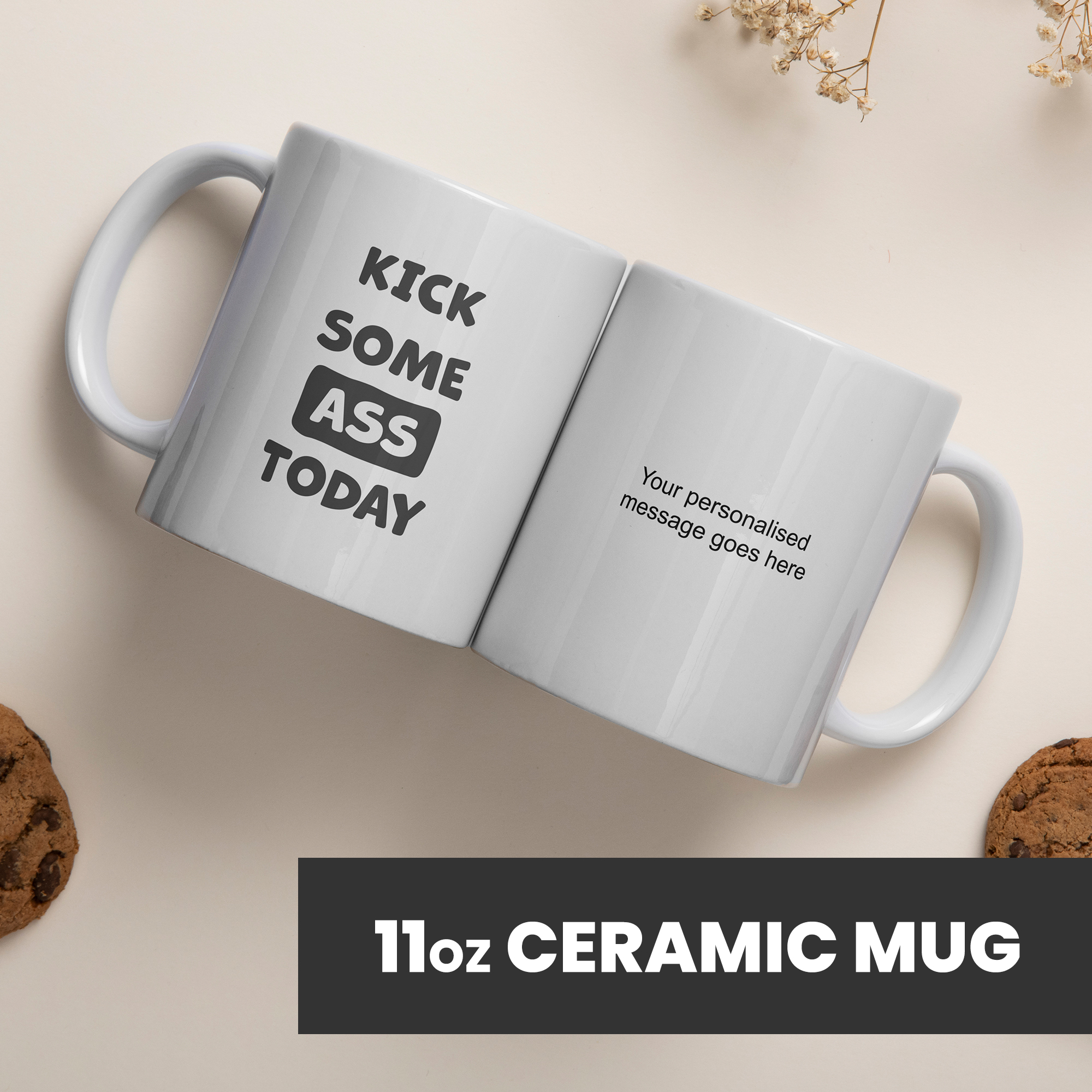Funny Mugs for Men and Women - Kick some ass today