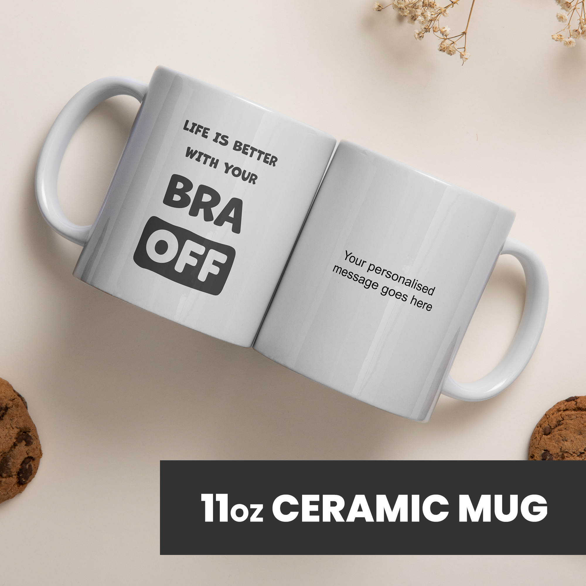 Funny Mugs for Men and Women - Life Better With Bra Off
