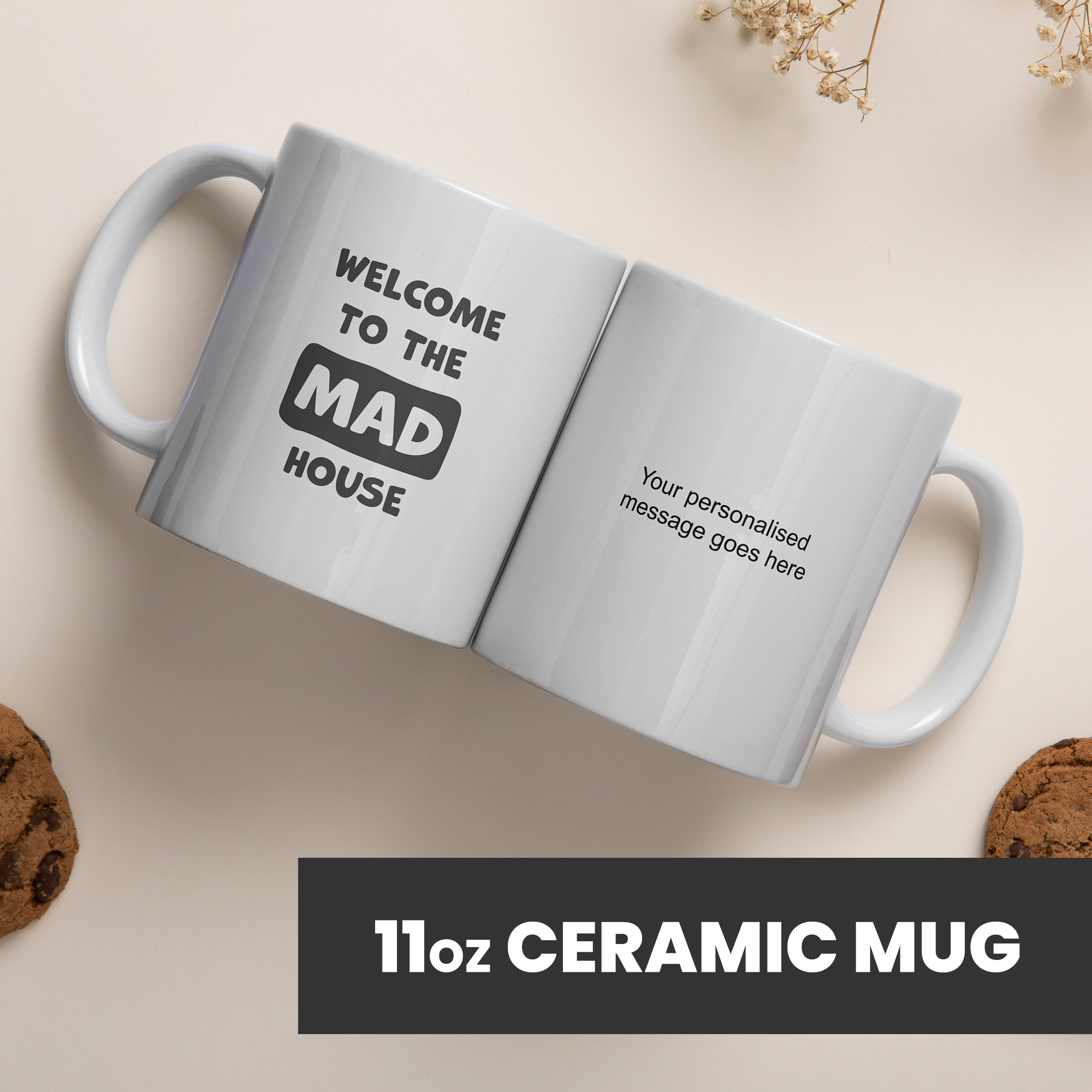 Funny Mugs for Men and Women - Welcome to the Mad House
