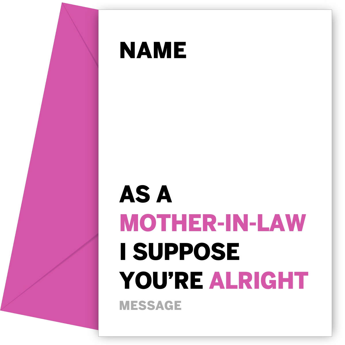 Alright Mother In Law Card