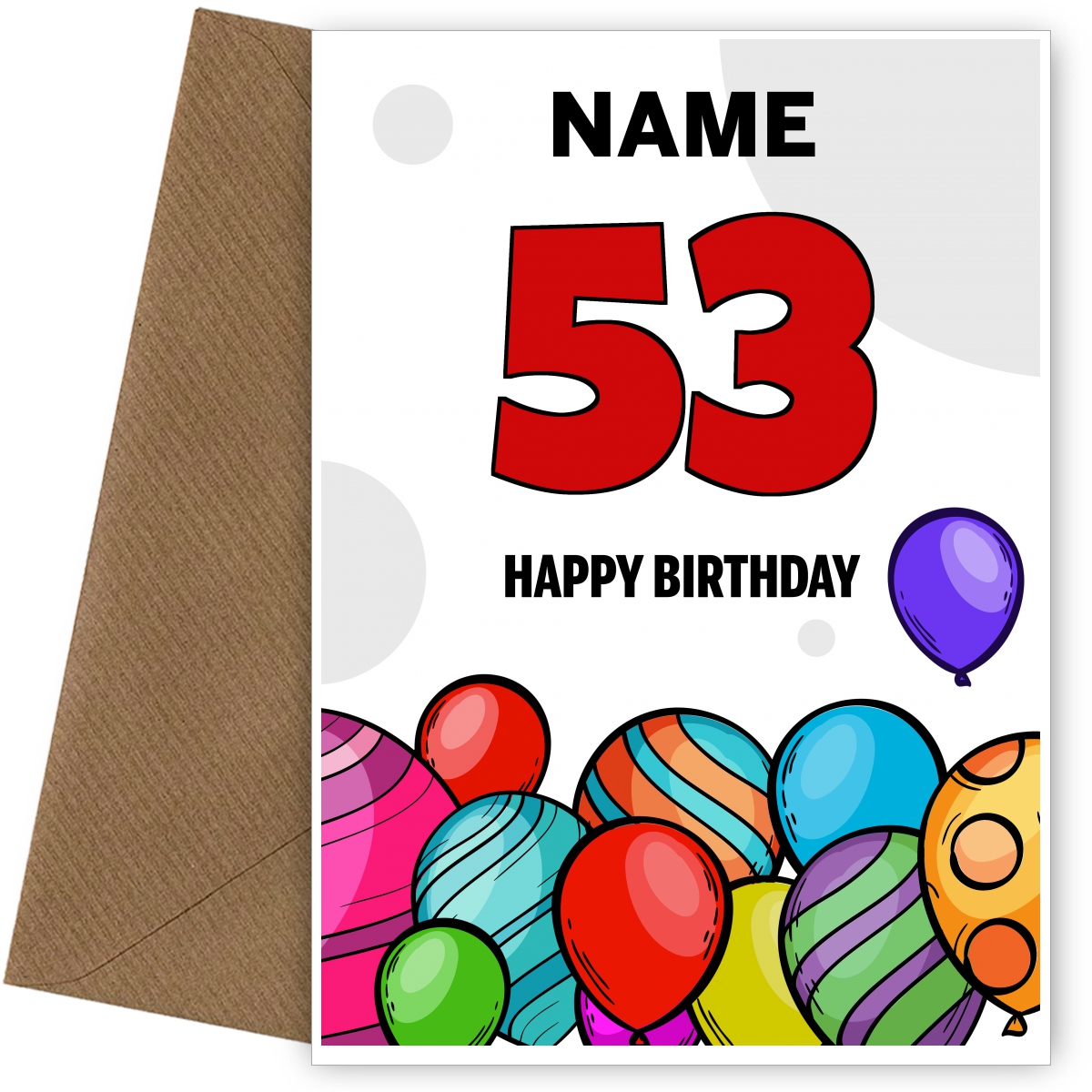 Happy 53rd Birthday Card - Bold Birthday Balloons Design